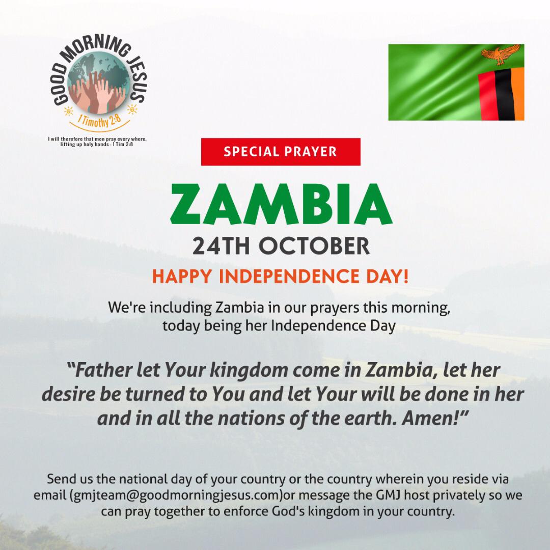 Zambia Independence Day - Good Morning Jesus